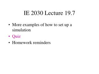 IE 2030 Lecture 19.7