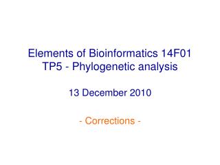Elements of Bioinformatics 14F01 TP5 - Phylogenetic analysis