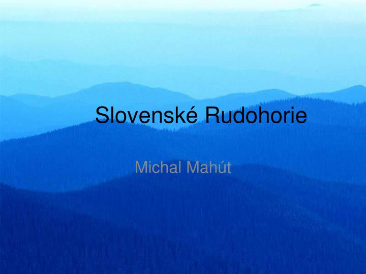 slovensk rudohorie