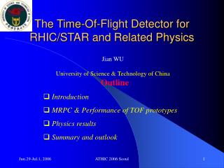 The Time-Of-Flight Detector for RHIC/STAR and Related Physics