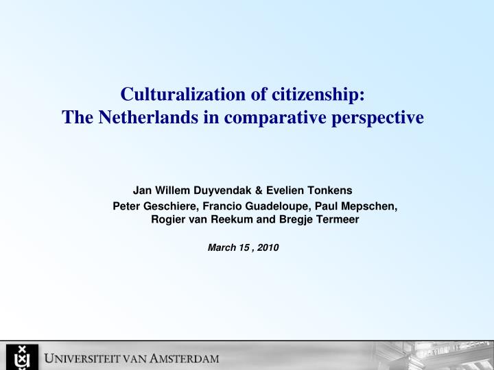 culturalization of citizenship the netherlands in comparative perspective