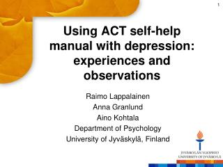 Using ACT self-help manual with depression: experiences and observations