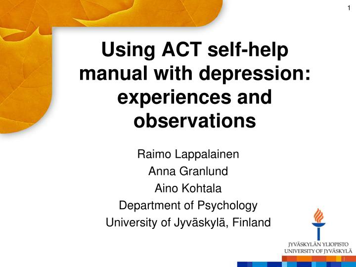 using act self help manual with depression experiences and observations
