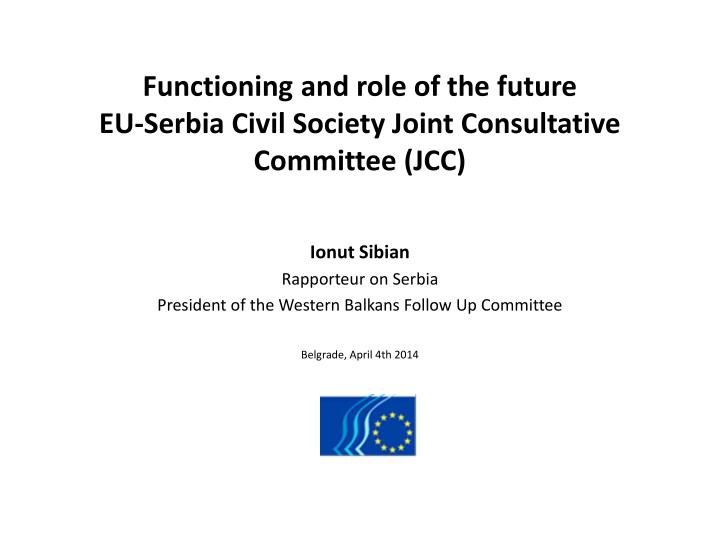 functioning and role of the future eu serbia civil society joint consultative committee jcc