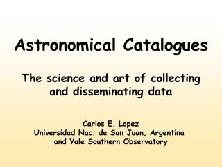 Astronomical Catalogues