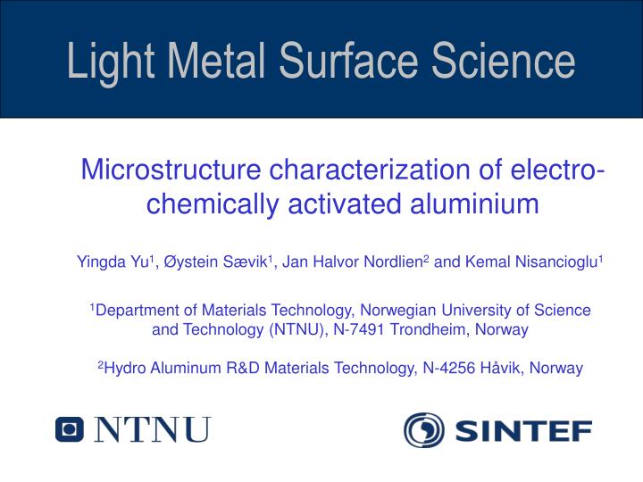 microstructure characterization of electro chemically activated aluminium