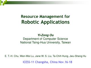 Resource Management for Robotic Applications