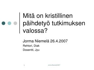 mit on kristillinen p ihdety tutkimuksen valossa
