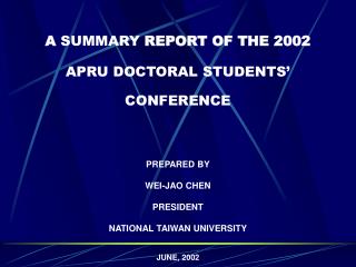 A SUMMARY REPORT OF THE 2002