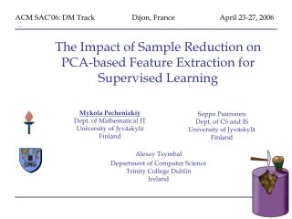 The Impact of Sample Reduction on PCA-based Feature Extraction for Supervised Learning