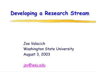 Developing a Research Stream