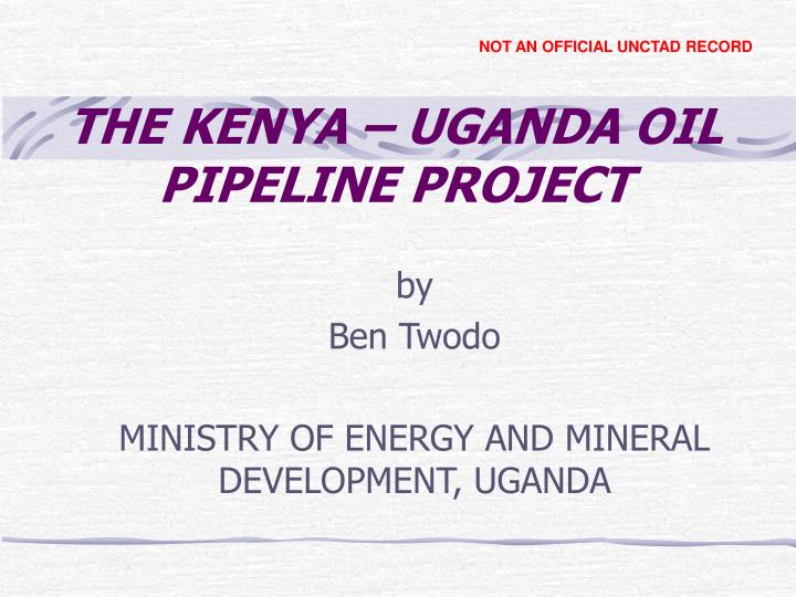 the kenya uganda oil pipeline project
