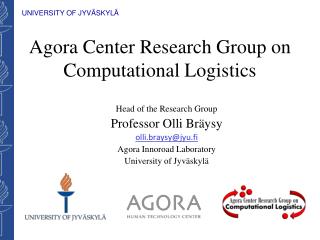 Agora Center Research Group on Computational Logistics