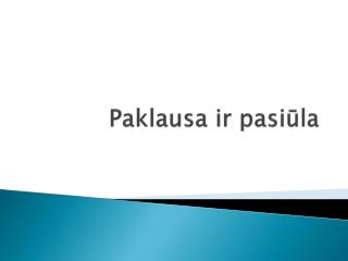 Paklausa ir pasiūla