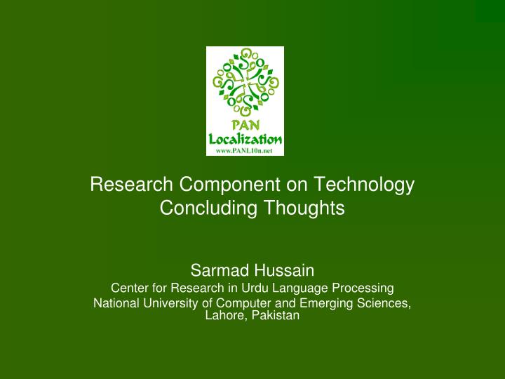 research component on technology concluding thoughts