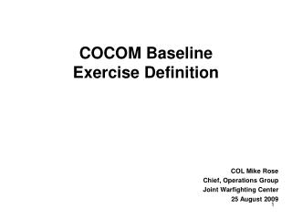 COCOM Baseline Exercise Definition