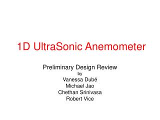 1D UltraSonic Anemometer