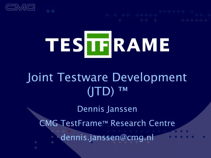 joint testware development jtd