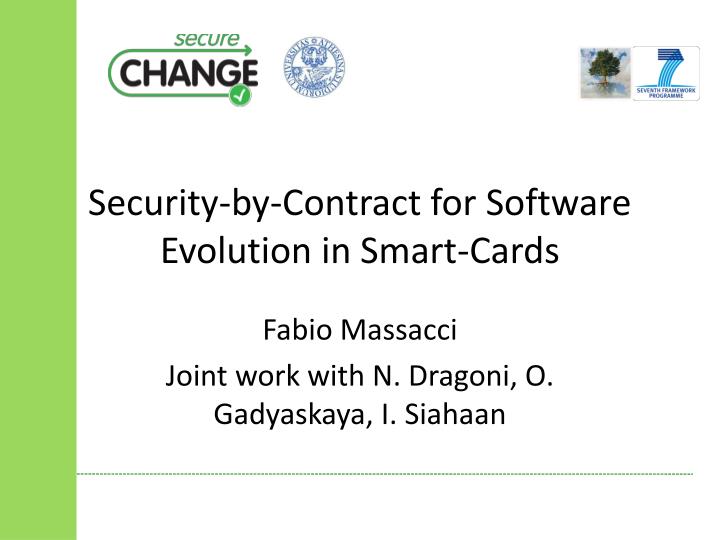 security by contract for software evolution in smart cards