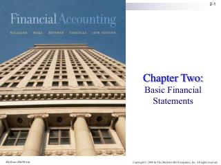 Chapter Two: Basic Financial Statements