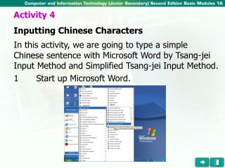 Activity 4 Inputting Chinese Characters