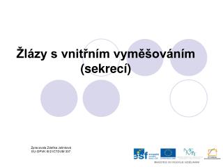 l zy s vnit n m vym ov n m sekrec