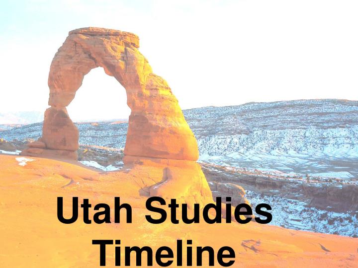 utah studies timeline