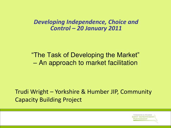the task of developing the market an approach to market facilitation