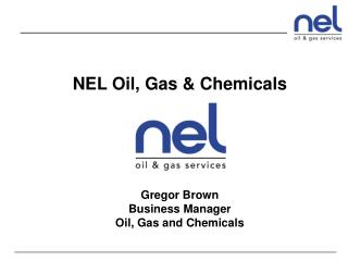 NEL Oil, Gas &amp; Chemicals