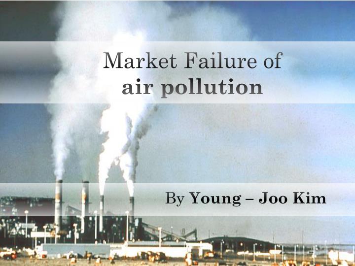 market failure of air pollution
