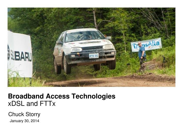 broadband access technologies xdsl and fttx