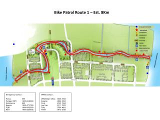 Bike Patrol Route 1 – Est. 8Km