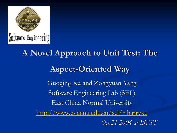 a novel approach to unit test the aspect oriented way