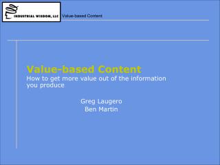 Value-based Content