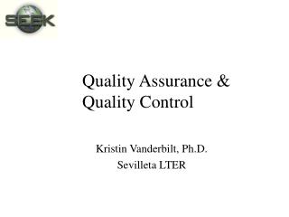 Quality Assurance &amp; Quality Control