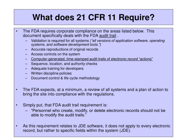 PPT - What does 21 CFR 11 Require? PowerPoint Presentation, free download - ID:3324421