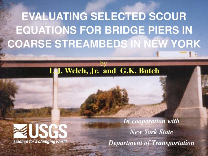 evaluating selected scour equations for bridge piers in coarse streambeds in new york