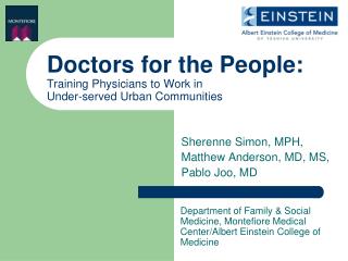 Doctors for the People: Training Physicians to Work in Under-served Urban Communities