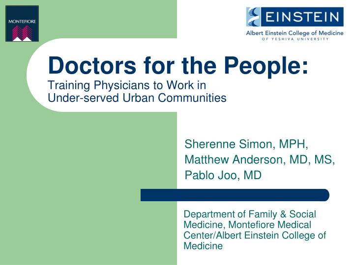 doctors for the people training physicians to work in under served urban communities