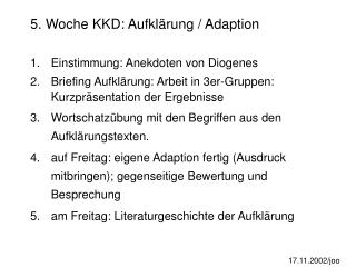 5 woche kkd aufkl rung adaption