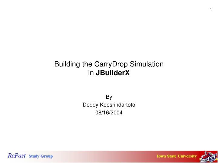 building the carrydrop simulation in jbuilderx