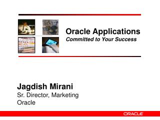 Oracle Applications Committed to Your Success