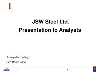 JSW Steel Ltd. Presentation to Analysts
