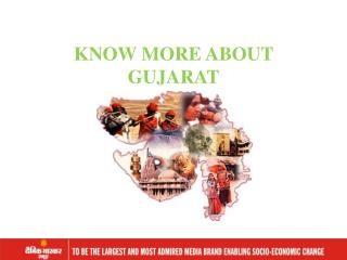 KNOW MORE ABOUT GUJARAT