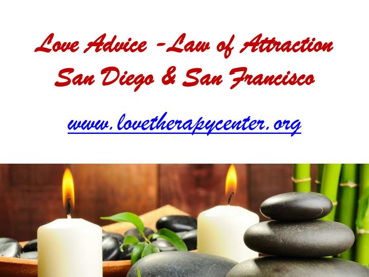 love advice law of attraction san diego san francisco