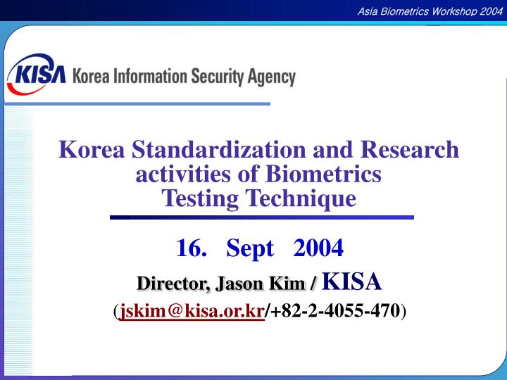 korea standardization and research activities of biometrics testing technique