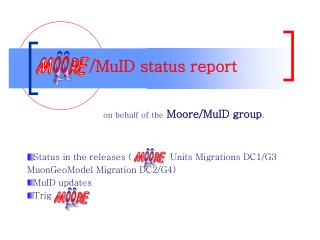 /MuID status report