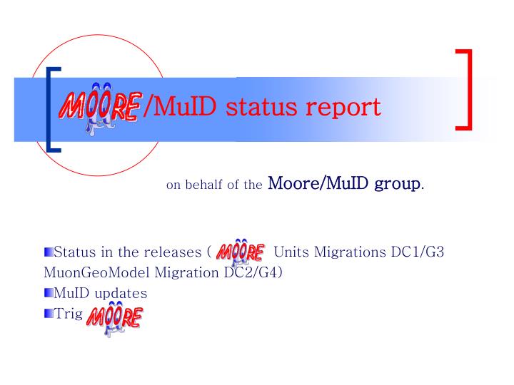 muid status report