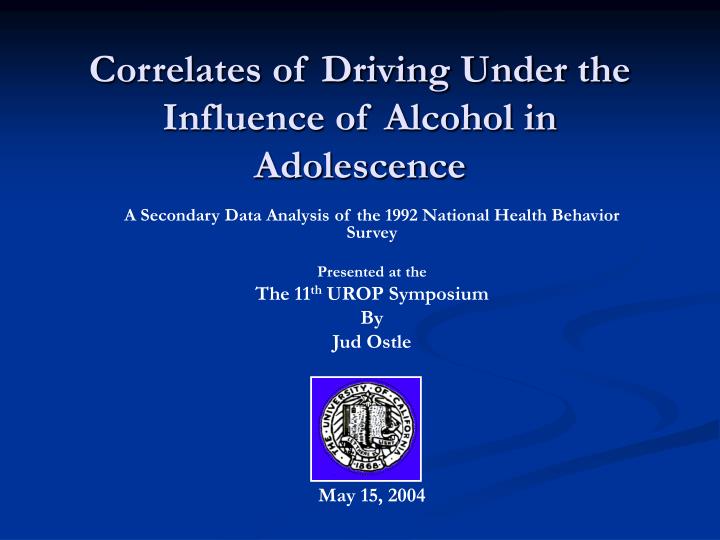 correlates of driving under the influence of alcohol in adolescence