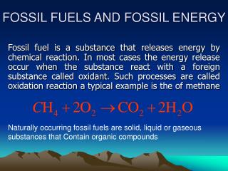 FOSSIL FUELS AND FOSSIL ENERGY